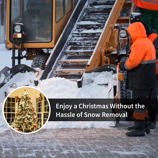 Enjoy a Christmas Without the Hassle of Snow Removal