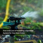 Pros and Cons of Installing a Sprinkler System for Your New Home